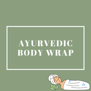 AYURVEDIC BODY WRAP